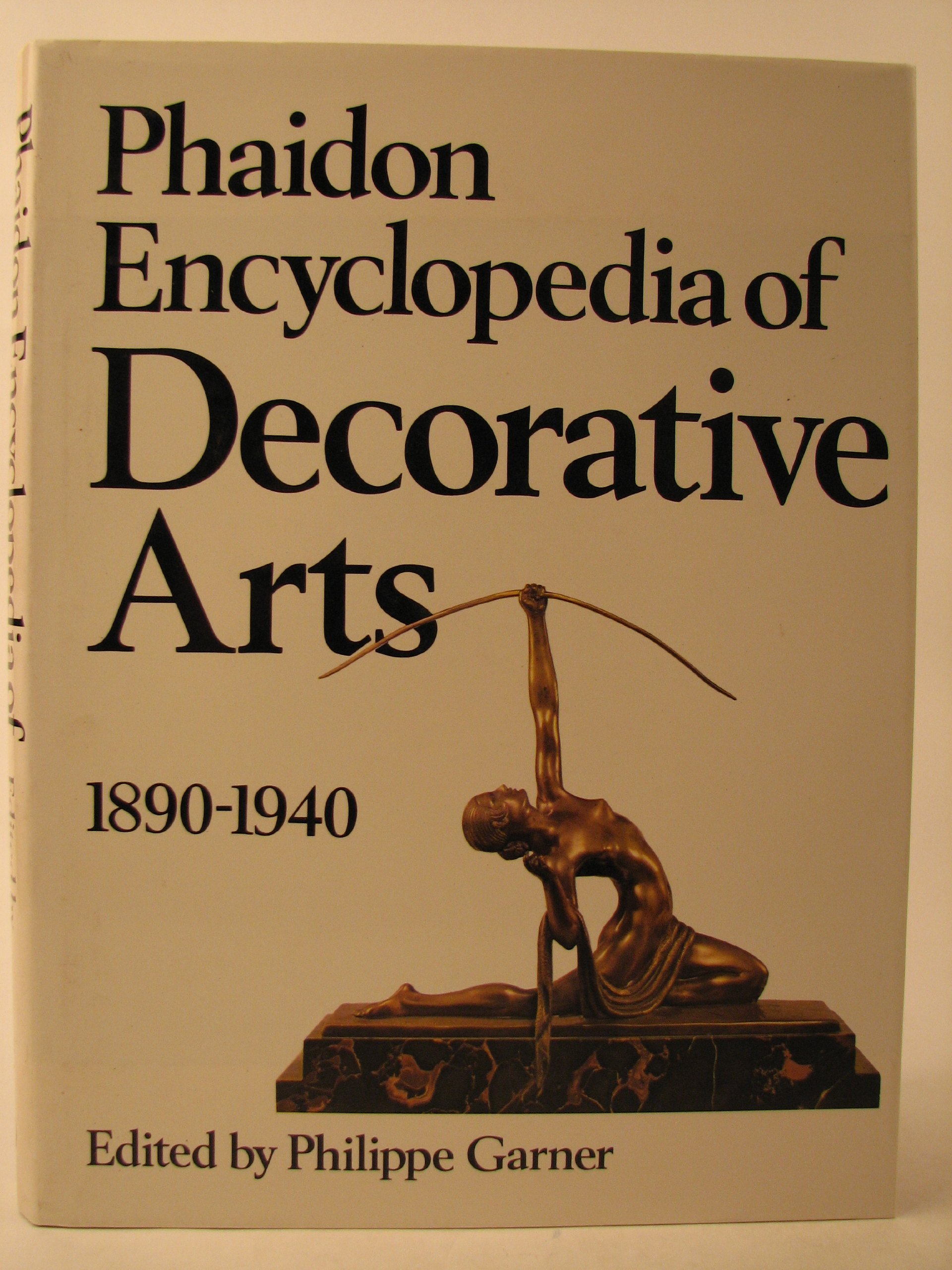 Phaidon encyclopedia of decorative arts, 1890-1940 (Hardcover)