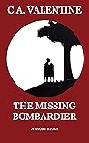 The Missing Bombardier