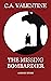 The Missing Bombardier by C.A. Valentine