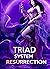 Triad System Ressurection by Howard Jackson