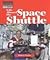 Aboard the Space Shuttle (The Way People Live)