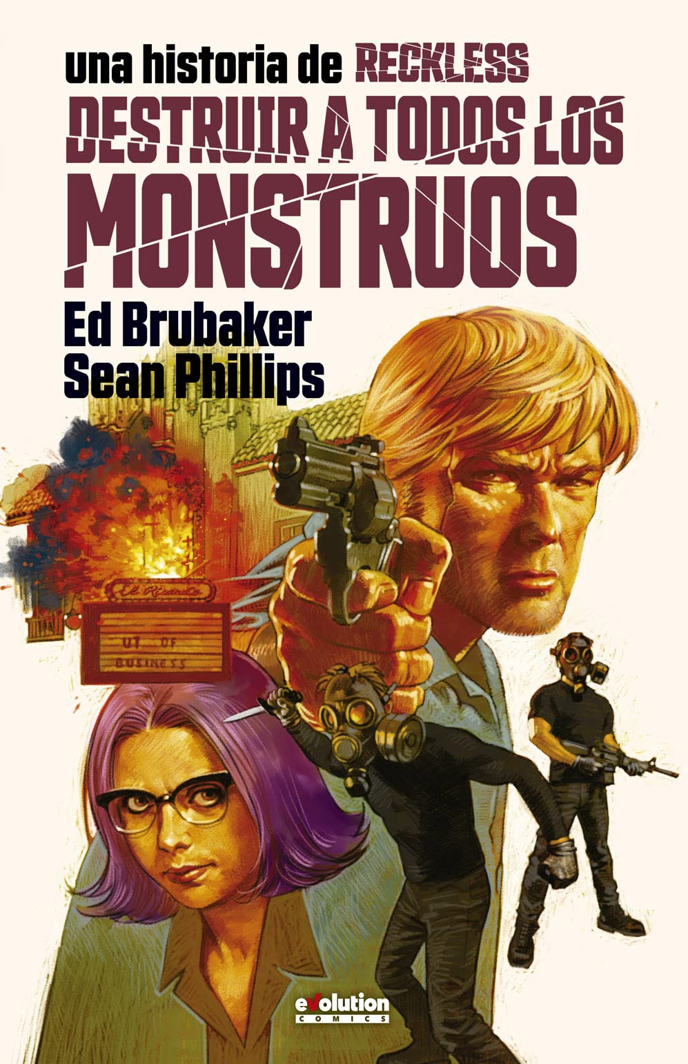 Portada de Reckless 3: Destruir a todos los monstruos, de Ed Brubaker