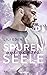 Spuren auf unserer Seele: Wirst du deine Ängste überwinden? (Broken Hearts #2)