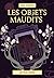 Les Objets maudits