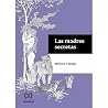 Las madres secretas