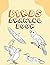 Birds Drawing Book: How To Draw Birds, Realistic Drawing Step By Step With Simple Explanation
