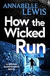 How the Wicked Run