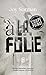 À la folie