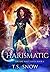 Charismatic (Arcane Mage #6)