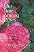Our Time Among Roses