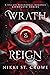 Wrath & Reign: Complete Series