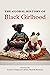 The Global History of Black Girlhood by Corinne T. Field