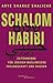 Schalom Habibi by Arye Sharuz Shalicar