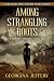 Among Strangling Roots