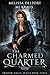 The Charmed Quarter (Shadow...