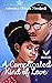 A Complicated Kind of Love (Malomo High Reunion #2)