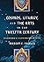 Cosmos, Liturgy, and the Arts in the Twelfth Century by Margot E. Fassler Cosmos, Liturgy, and the Arts in the Twelfth Century by Margot E. Fassler