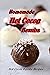 Homemade Hot Cocoa Bombs: H...