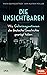 Die Unsichtbaren: Wie Geheimagentinnen die deutsche Geschichte geprägt haben