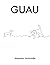 GUAU (Spanish Edition)