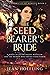 The Seed Bearer's Bride: A ...
