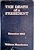 The Death of a President: N...