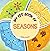 My 1st Book of Seasons by Sara Kale
