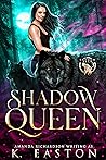 Shadow Queen