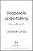 Desperate Undertaking (Flavia Albia Mystery #10)