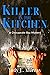 Killer in the Kitchen by Judy L. Murray