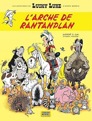 L'Arche de Rantanplan (Les Aventures de Lucky Luke d'après Morris, #10)
