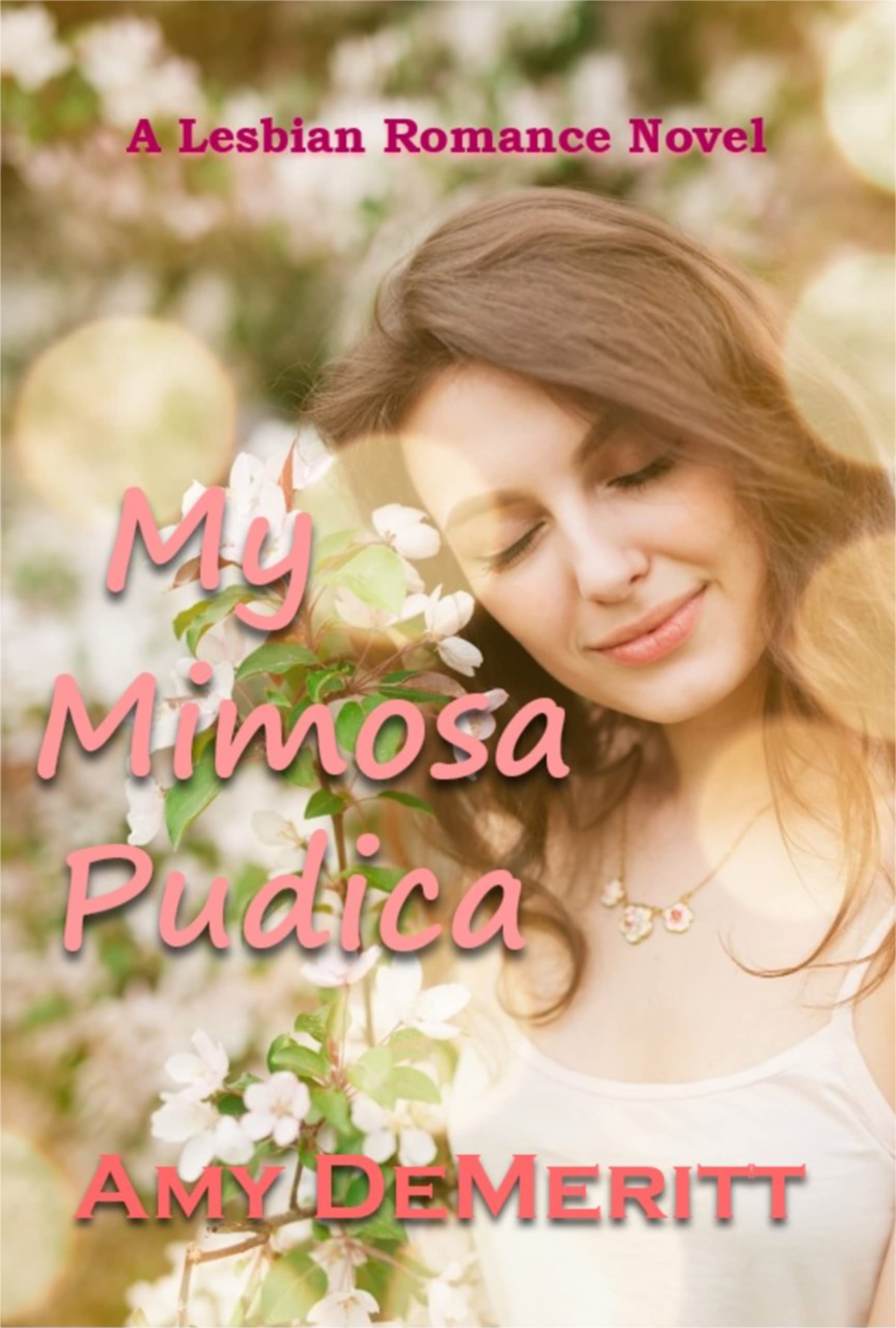 My Mimosa Pudica (Kindle Edition)