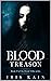 Blood Treason: Book #3 of t...