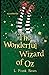 The Wonderful Wizard of Oz Illustrated
