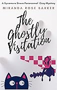 The Ghostly Visitation