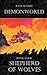 Demonworld Book 4: Shepherd...