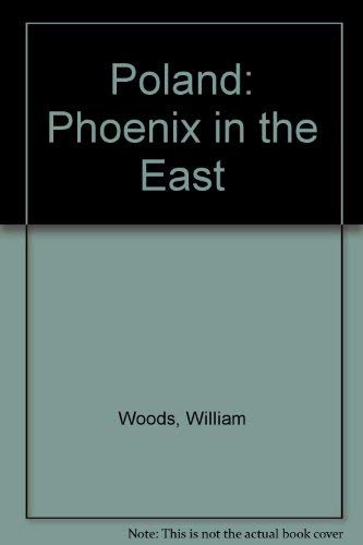 Poland: Phoenix in the East (Paperback)