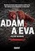 Adam a Eva