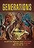 Generations: Lullaby With Incendiary Device, The Nazi Patrol, and How It Is That We
