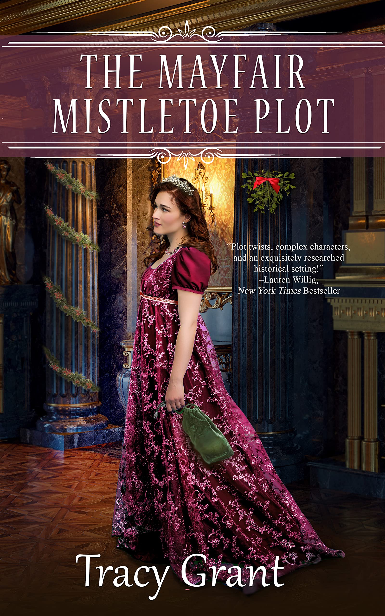The Mayfair Mistletoe Plot (Rannoch Fraser Mysteries #16)