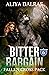 Bitter Bargain: Fallen Cros...