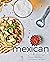 Mexican cookbook: Enjoy delicious authentic recipes