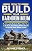 How To Build Your Barndomin...