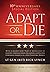 Adapt or Die: 10th Anniversary Special Edition
