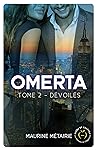 Dévoilés (Omerta ...