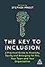 The Key to Inclusion by Stephen Frost