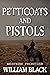 Petticoats and Pistols by William        Black