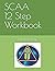 SCAA 12 Step Workbook