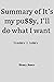 Summary of It’s my pu$$y, I’ll do what I want  by Henry Jones