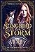 Songbird in a Storm: (A 1920s London Time Travel Romance) (Songbird Series)